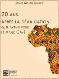 20 ans après la dévaluation : quel avenir pour le franc Cfa?