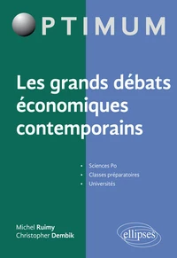 Les grands débats économiques contemporains