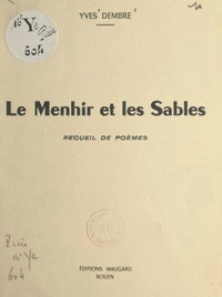 Le menhir et les sables