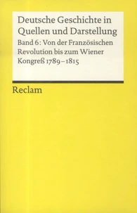 Deutsche Geschichte in Quellen und Darstellung