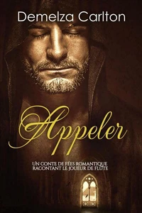 Appeler: Un Conte de Fée Romantique Racontant Le Joueur de Flûte