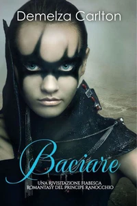 Baciare: Una Rivisitazione Fiabesca Romantasy del Principe Ranocchio