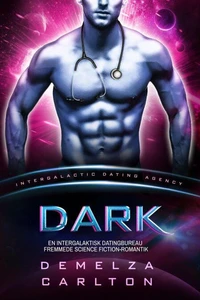 Dark: En Intergalaktisk Datingbureau Fremmede Science Fiction-Romantik