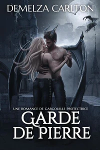 Garde de Pierre: Une Romance de Gargouille Protectrice