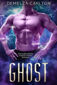 Ghost: Eine außerirdische Science-Fiction-Romanze