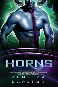 Horns: En Intergalaktisk Datingbyrå Utomjordiska Science Fiction-Romantik