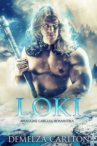 Loki: Apsauginė Gargulų Romantika
