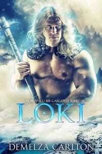 Loki: Koruyucu Bir Gargoyle Aşkı