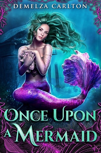  Demelza Carlton - Once Upon a Mermaid.