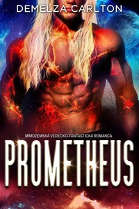 Prometheus: Mimozemská Vedecko-Fantastická Romanca