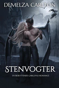 Stenvogter: En Beskyttende Gargoyle-Romance