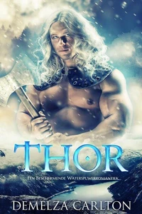 Thor: Een Beschermende Waterspuwerromantiek