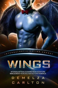 Wings: Intergalaktická Zoznamovacia Agentúra Mimozemská Vedecko-Fantastická Romanca
