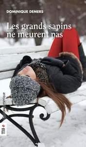 Marie-lune t 02 les grands sapins ne meurent pas