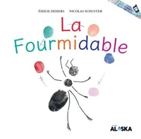 La Fourmidable
