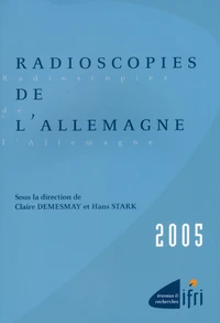 Radioscopies de l'Allemagne