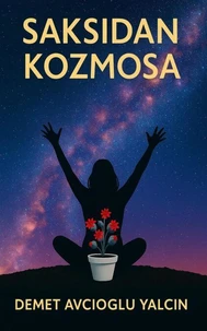 Saksıdan Kozmosa