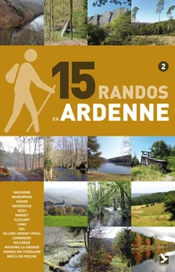 15 randos en Ardenne de l'Ourthe à la Semois