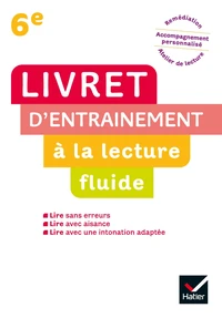 Livret d'entraînement à la lecture fluide 6e