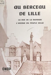 Au berceau de Lille