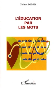 L'éducation par les mots