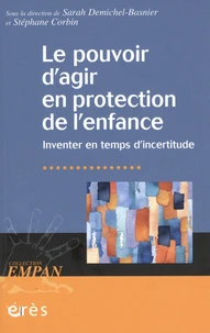 Le pouvoir d'agir en protection de l'enfance