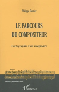 Le parcours du compositeur