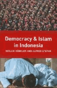 Democracy and Islam in Indonesia.