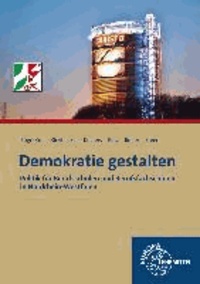 Demokratie gestalten - NRW - Politik für Berufsschulen und Berufsfachschulen in Nordrhein-Westfalen.