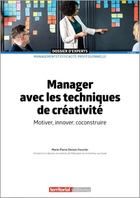 Manager avec les techniques de créativité