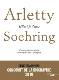 Arletty-Soehring - Hélas, je t'aime !
