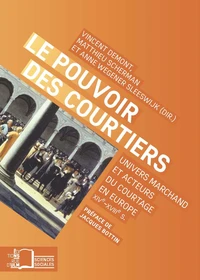 Le pouvoir des courtiers