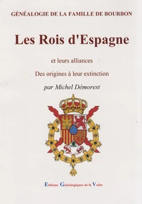Les rois d'Espagne et leurs alliances