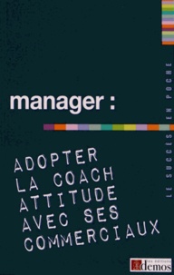  Demos Editions - Manager : adoptez la coach attitude avec ses commerciaux.