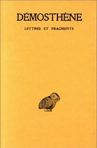  Démosthène - Lettres et fragments.