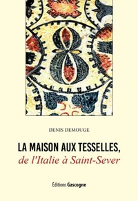 La maison aux Tesselles