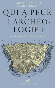 Qui a peur de l'archéologie ?