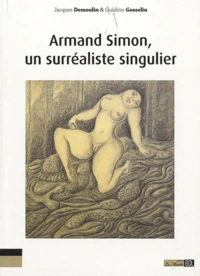 Armand Simon, un surréaliste singulier