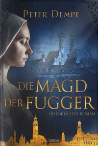 Die Magd der Fugger