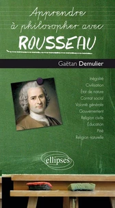Apprendre à philosopher avec Rousseau