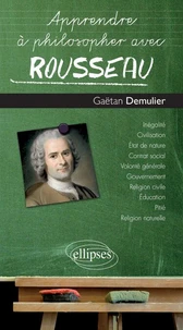 Apprendre à philosopher avec Rousseau