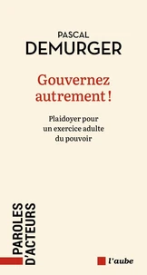 Gouverner autrement !