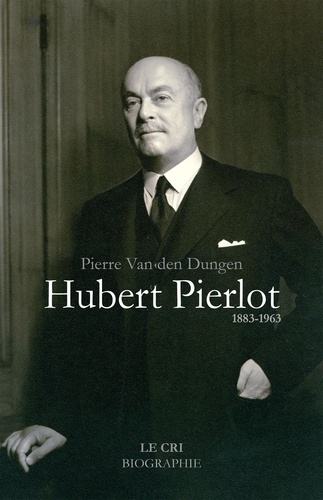 Hubert pierlot. 1883-1963