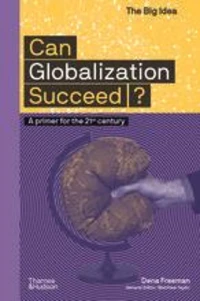 Can globalization succeed?