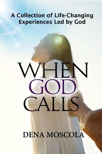  Dena Moscola - When God Calls.