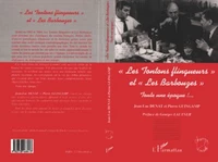LES TONTONS FLINGUEURS ET LES BARBOUZES. Toute une époque !...