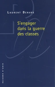 S'engager dans la guerre des classes