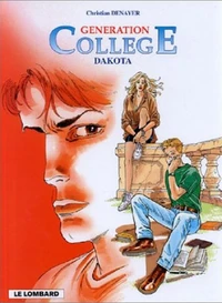 Generation College Tome 1 : Dakota