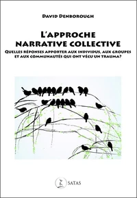 L'approche narrative collective