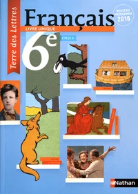 Français 6e cycle 3 Livre unique